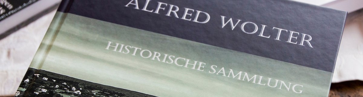 Alfred Wolter - Historische Sammlung